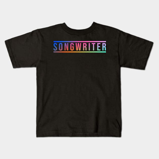 songwriter Kids T-Shirt by equiliser